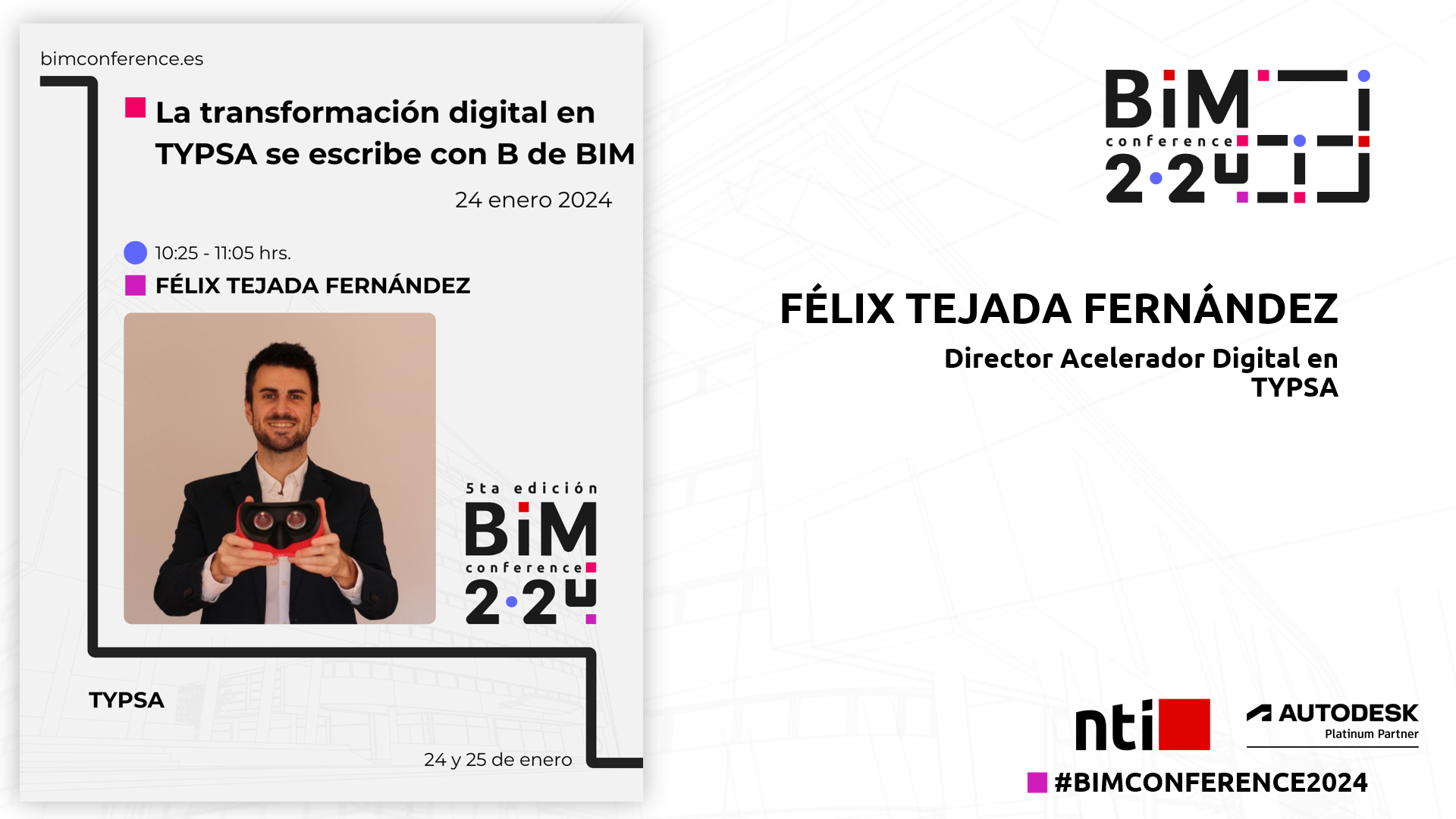 La transformación digital en TYPSA se escribe con B de BIM | Félix Tejada Fernández | TYPSA La transformación digital en TYPSA se escribe con B de BIM | Félix Tejada Fernández | TYPSA