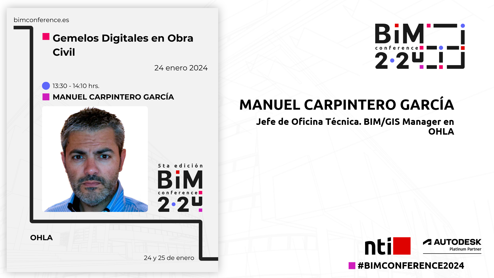 Gemelos Digitales en Obra Civil | Manuel Carpintero García | OHLA Gemelos Digitales en Obra Civil | Manuel Carpintero García | OHLA